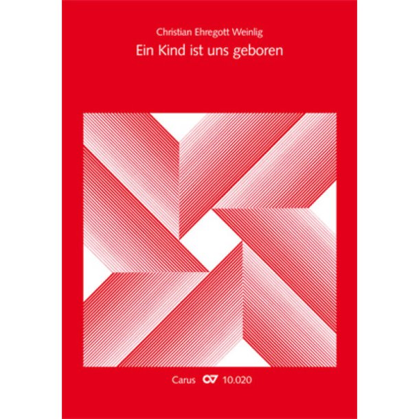 Ein Kind ist uns geboren : Weihnachtskantate