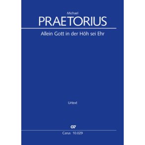 Allein Gott in der Höh sei Ehr : Choralkonzert, Urtext