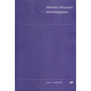 Johannespassion : Kleine Passion nach dem Evangelisten Johannes
