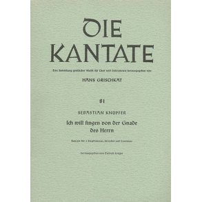 Ich will singen von der Gnade : F-Dur