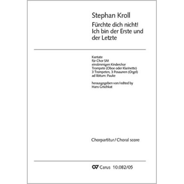 F&uuml;rchte dich nicht! Ich bin der Erste