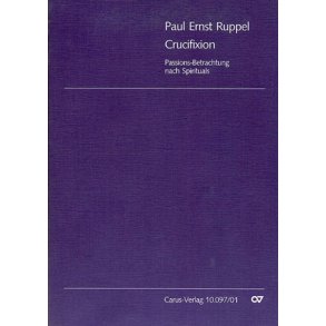 Crucifixion : Passionsbetrachtung nach Spirituals