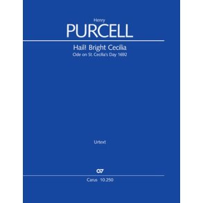 Hail Bright Cecilia. Ode on St. Cecilia's Day 1692 : Z 328 - D major