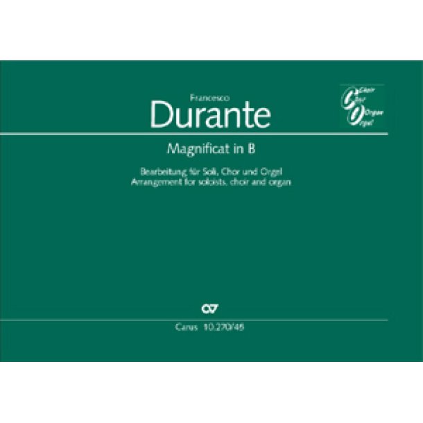Magnificat in B : Bearbeitung f&uuml;r Soli, Chor und Orgel