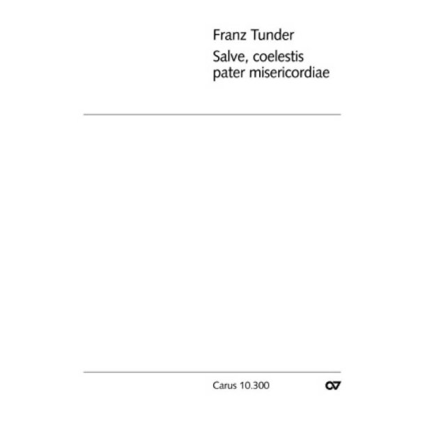 Salve, coelestis pater misericordiae