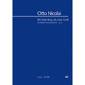 Ein feste Burg ist unser Gott : Kirchliche Festouvertüre