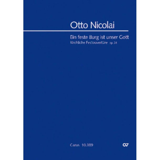 Ein feste Burg ist unser Gott : Kirchliche Festouvert&uuml;re