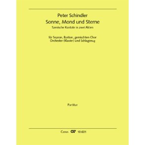 Sonne, Mond und Sterne : Szenische Kantate in zwei Akten