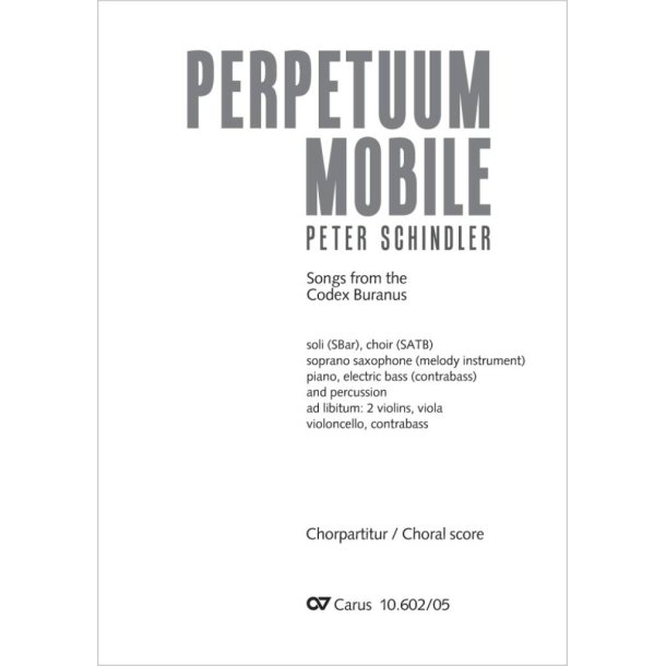 Perpetuum mobile : Songs from the Codex Buranus
