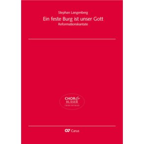 Ein feste Burg ist unser Gott : Reformationskantate