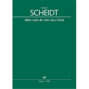 Allein nach dir, Herr Jesu Christ : First edition 1630, Motette für achtstimmigen Chor (SATB/SATB)