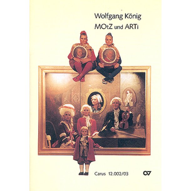 MO[t]Z und ART[i] : Geschichte mit 2 echten lebendigen Mozartkugeln, vielen Kindern und viel Musik nicht nur f&uuml;r Kinder!