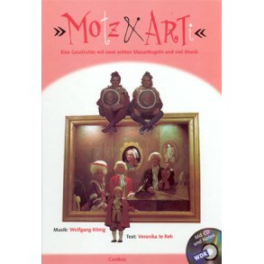 MO[t]Z und ART[i] : Geschichte mit 2 echten lebendigen Mozartkugeln, vielen Kindern und viel Musik nicht nur für Kinder!