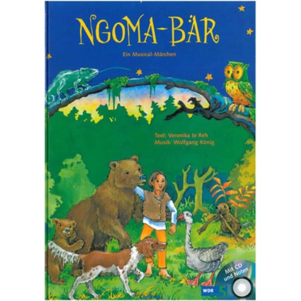 Ngoma-B&auml;r : Ein Musical-M&auml;rchen