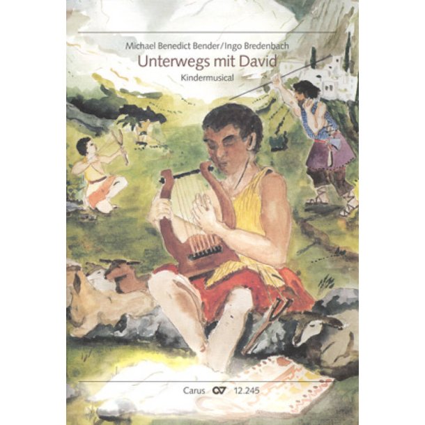 Unterwegs mit David : Kindermusical