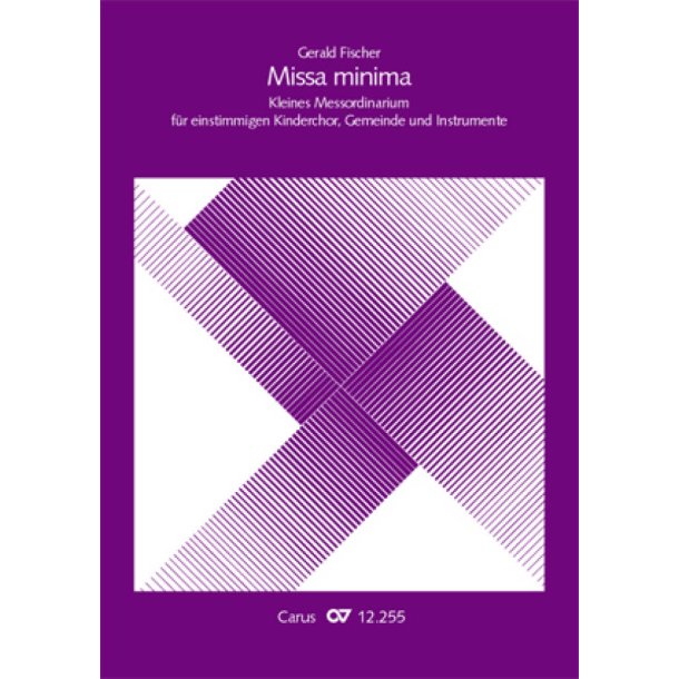 Missa minima : Kleines Messordinarium