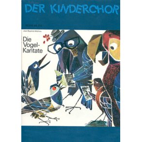 Die Vogelkantate : Auch Hochzeitskantate
