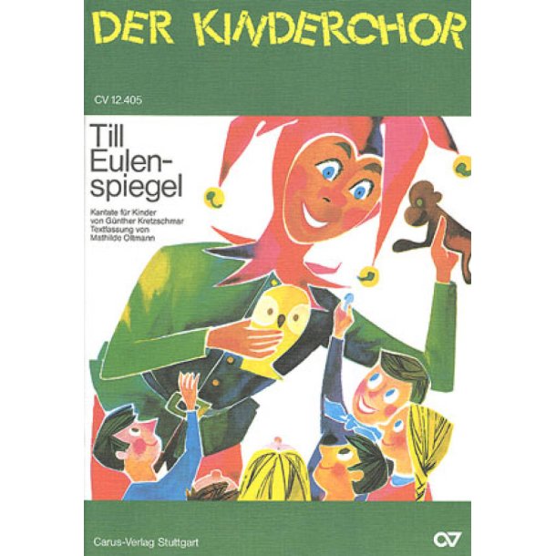 Till Eulenspiegel : Kantate f&uuml;r Kinder