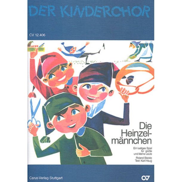 Die Heinzelm&auml;nnchen