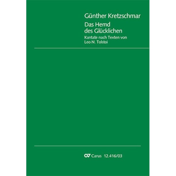 Das Hemd des Gl&uuml;cklichen : Kantate