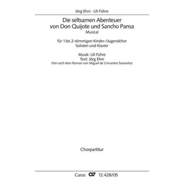 Seltsamen Abenteuer von Don Quijote und S. Pansa : Musical