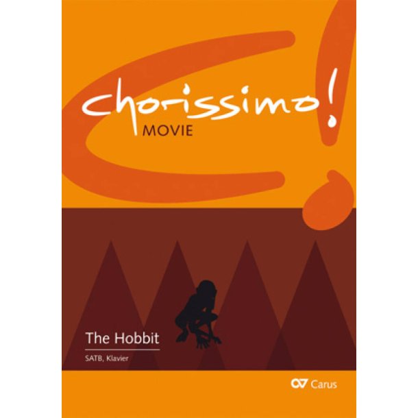 Der Hobbit. Drei Arrangements f&uuml;r Schulchor : SATB von Enjott Schneider