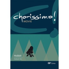 Der Hobbit. Drei Arrangements für Schulchor : SSA von Enjott Schneider