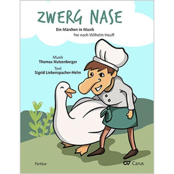 Zwerg Nase : A fairy tale in music freely after Wilhelm Hauff