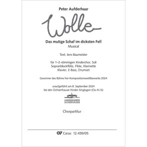 Wolle. Das mutige Schaf im dicksten Fell : Ein Kindermusical