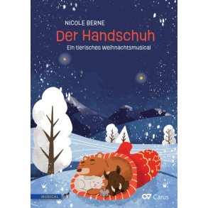 Der Handschuh : Ein tierisches Weihnachtsmusical