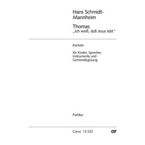 Thomas, ich weiß, daß Jesus lebt : Kinderkantate