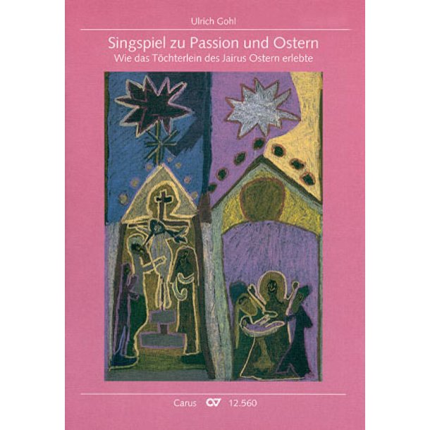 Das T&ouml;chterlein des Jairus : Singspiel zu Passion und Ostern