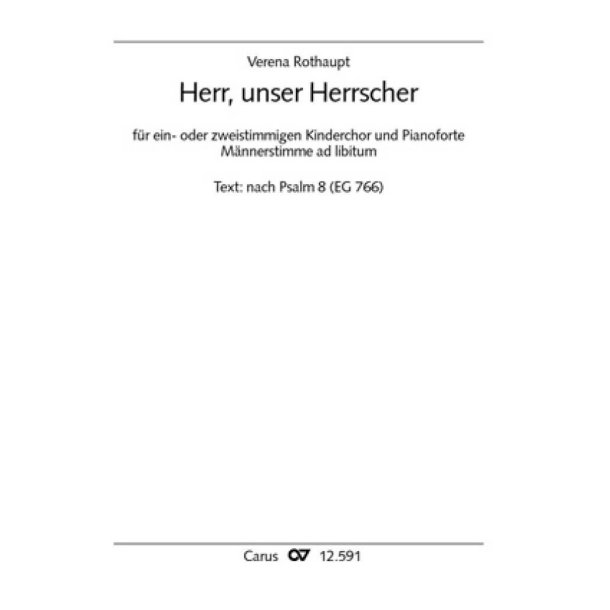 Herr, unser Herrscher : Psalm 8
