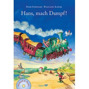 Hans, mach Dampf!