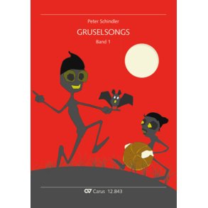 Peter Schindler: Gruselsongs, Band 1