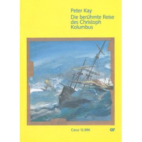 Die berühmte Reise des Christoph Kolumbus : Musical für junge Leute