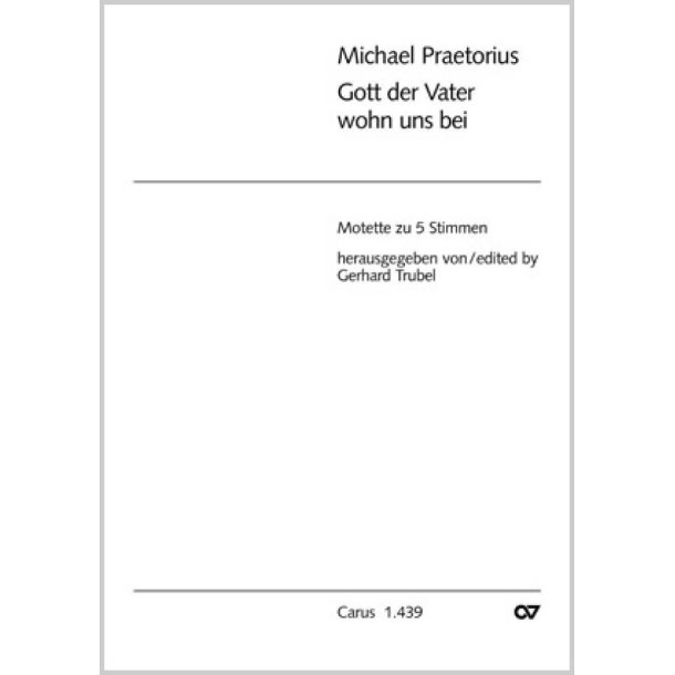 Gott, der Vater, wohn uns bei