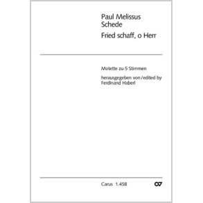 Fried schaff, o Herr, durch deine Ehr