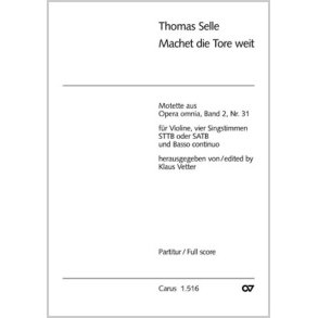 Machet die Tore weit : aus: Opera omnia, Band 2, Nr. 31