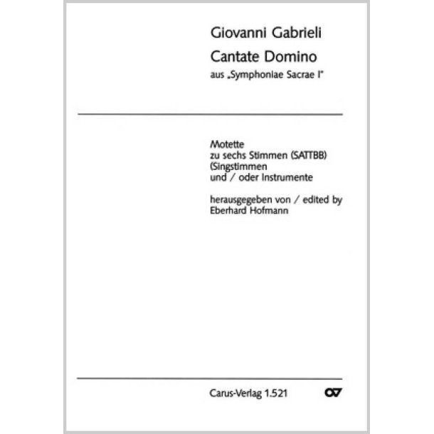 Cantate Domino : aus: Symphoniae Sacrae I