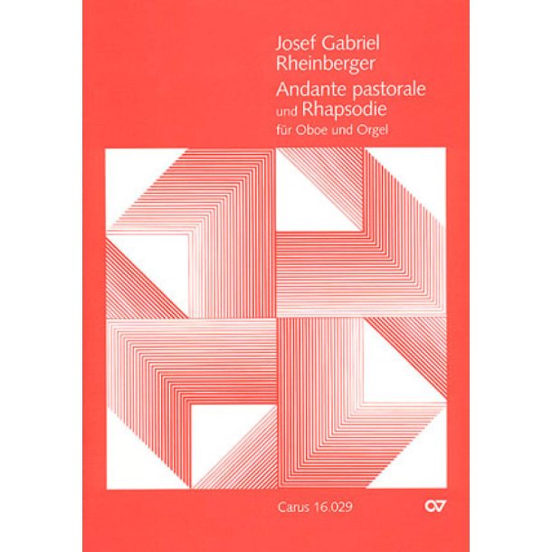 Rheinberger: Andante pastorale und Rhapsodie