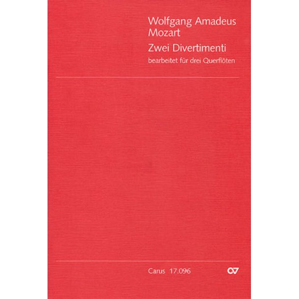 Mozart: Zwei Divertimenti f&uuml;r 3 Querfl&ouml;ten