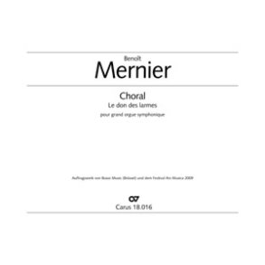 Choral Le don des larmes : pour grand orgue symphonique