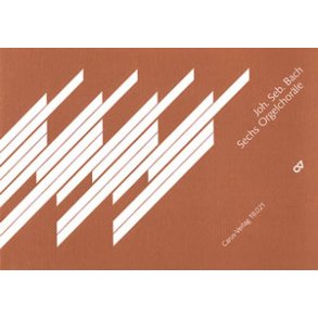 Sechs Orgelchoräle nach Kantatensätzen