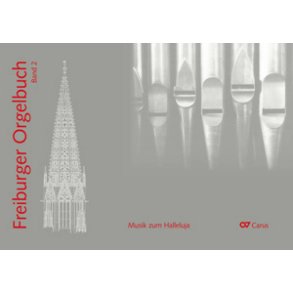 Freiburger Orgelbuch, Band 2: Musik zum Halleluja