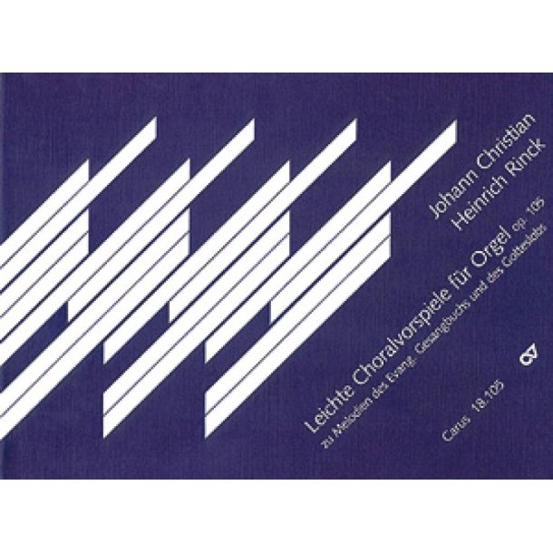 Leichte Choralvorspiele f&uuml;r die Orgel op. 105