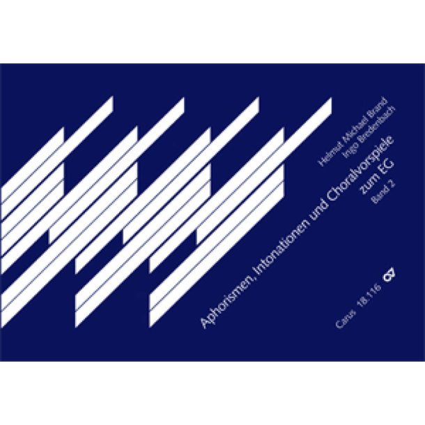 Aphorismen, Intonationen und Choralvorspiele