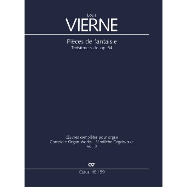 Troisi&egrave;me Suite : Pi&egrave;ces de Fantaisie Opus 54
