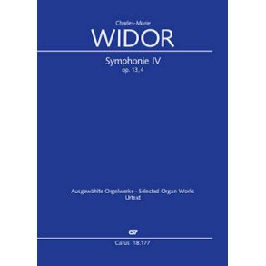 Symphonie Iv Op. 13/4 : Ausgewählte Orgelwerke - Urtext