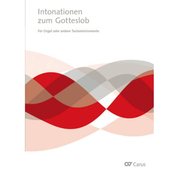 Intonationen zum Gotteslob -Orgel und Tasteninstr.